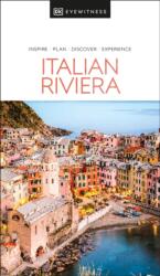 DK Eyewitness Italian Riviera (ISBN: 9780241470848)