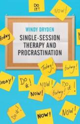 Single-Session Therapy and Procrastination (ISBN: 9781914938306)