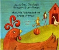 Little Red Hen and the Grains of Wheat in Tamil and English - L R Hen (2005)