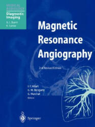 Magnetic Resonance Angiography - Ingolf P. Arlart, Georg M. Bongartz, Guy Marchal (2002)