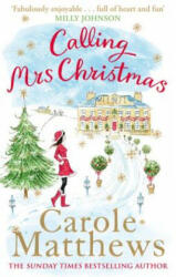 Calling Mrs Christmas - Carole Matthews (2013)