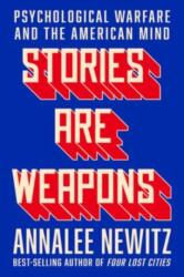 Stories Are Weapons (ISBN: 9780393881516)