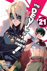 The Devil Is a Part-Timer! , Vol. 21 (ISBN: 9781975394745)