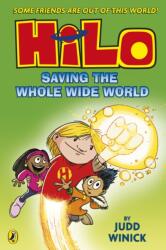 Hilo: Saving the Whole Wide World (ISBN: 9780241706466)