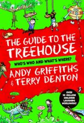 The Guide to the Treehouse: Who's Who and What's Where? (ISBN: 9781035022212)