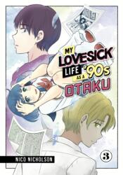 My Lovesick Life as a '90s Otaku 3 (ISBN: 9781646519699)