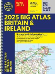 2025 Philip's Big Road Atlas of Britain & Ireland (ISBN: 9781849076647)