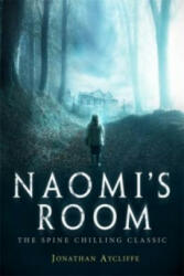 Naomi's Room - Jonathan Aycliffe (2013)