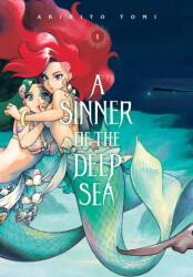 A Sinner of the Deep Sea, Vol. 1 (ISBN: 9781975390860)