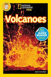 National Geographic Readers: Volcanoes! - Anne Schreiber (ISBN: 9781426302879)