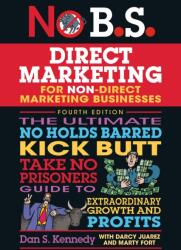 No B. S. Direct Marketing (ISBN: 9781642011685)