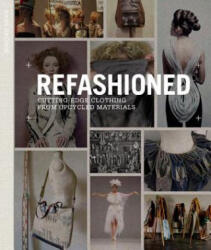 ReFashioned - Sass Brown (2013)