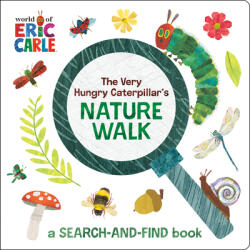 The Very Hungry Caterpillar's Nature Walk: A Search-And-Find Adventure - Eric Carle (ISBN: 9780593752067)