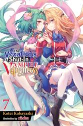 The Vexations of a Shut-In Vampire Princess, Vol. 7 (ISBN: 9781975379667)