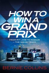 How to Win a Grand Prix (ISBN: 9781529437591)