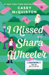 I Kissed Shara Wheeler (ISBN: 9781250847362)