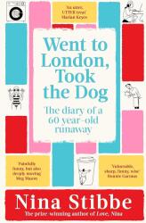 Went to London, Took the Dog (ISBN: 9781035025312)