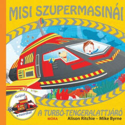 Misi szupermasinái - A turbó-tengeralattjáró (2013)