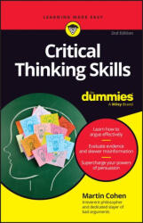 Critical Thinking Skills for Dummies - Cohen, Martin (ISBN: 9781394244584)