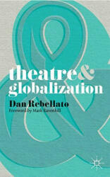 Theatre and Globalization - Dan Dan (2009)