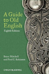 Guide to Old English 8e - Bruce Mitchell (2011)