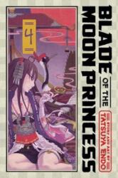 Blade of the Moon Princess, Vol. 4 (ISBN: 9781974745777)