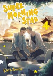 Super Morning Star 4 (ISBN: 9781646519965)