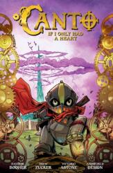 Canto Volume 1: If I Only Had a Heart (ISBN: 9781506743622)
