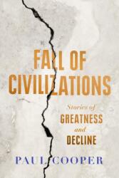 Fall of Civilizations (ISBN: 9780715655009)