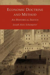 Economic Doctrine and Method: An Historical Sketch (2012)