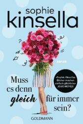 Muss es denn gleich für immer sein? (ISBN: 9783442487769)
