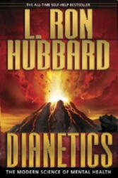 Dianetics: The Modern Science of Mental Health - L. Ron Hubbard (ISBN: 9781403144843)
