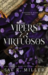 Vipers and Virtuosos - Sav R. Miller (2024)