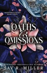 Oaths and Omissions - Sav R. Miller (2025)