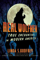Real Wolfmen - Linda S Godfrey (ISBN: 9781585429080)