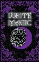 White Magic Spell Book - Brittany Nightshade (2023)