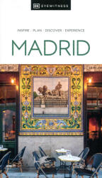 DK Eyewitness Madrid (ISBN: 9780241668184)