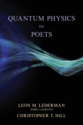 Quantum Physics for Poets (ISBN: 9781493086962)