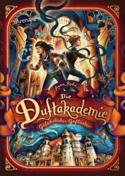 Die Duftakademie. Gefährliches Geflüster (ISBN: 9783401605975)
