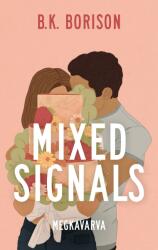 Mixed Signals - Megkavarva (2024)