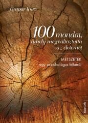 100 mondat, amely megváltoztatta az életemet (2024)