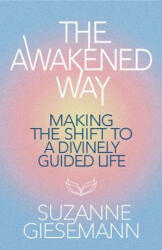 AWAKENED WAY - GIESEMANN SUZANNE (2024)