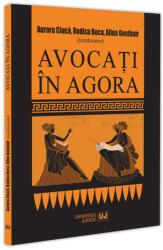 AVOCATI IN AGORA - Aurora Ciuca (ISBN: 9786063915079)