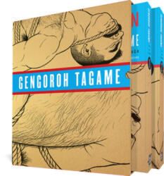 The Passion of Gengoroh Tagame: Master of Gay Erotic Manga: Vols. 1 & 2 - Graham Kolbeins, Anne Ishii (ISBN: 9781683969716)