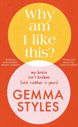 Why Am I Like This? (ISBN: 9780857505095)