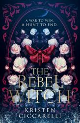 The Rebel Witch (ISBN: 9780008650612)