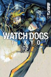 Watch Dogs Tokyo, Volume 2 (ISBN: 9781427877222)