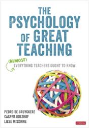 The Psychology of Great Teaching (ISBN: 9781529767506)