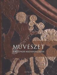 Művészet a középkori Magyarországon (2024)