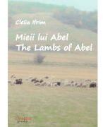 Mieii lui Abel - Clelia Ifrim (ISBN: 9786062817855)